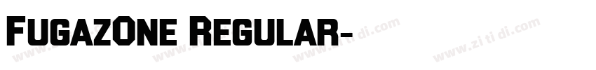FugazOne Regular字体转换
